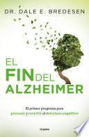 El fin del Alzheimer (Colección Vital)