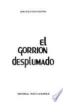 El gorrión desplumado