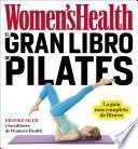 Libro El gran libro de pilates / The Women's Health Big Book of Pilates