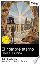 El hombre eterno (Edición resumida)