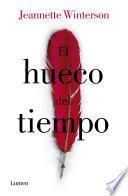 El hueco del tiempo (The Hogarth Shakespeare)