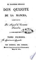 El ingenioso hidalgo don Quijote de la Mancha compuesto por Miguel de Cervantes Saavedra
