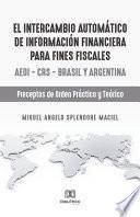 El intercambio automático de información financiera para fines fiscales