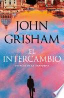El intercambio (La tapadera 2)