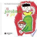 Libro El jorobado y yo