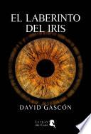 EL LABERINTO DEL IRIS