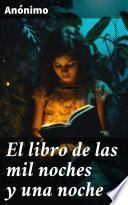 El libro de las mil noches y una noche