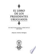 El libro de los presidentes uruguayos