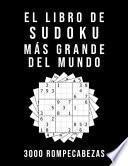 El Libro De Sudoku Más Grande Del Mundo - 3000 Rompecabezas