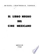 El libro negro del cine mexicano