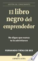 El libro negro del emprendedor