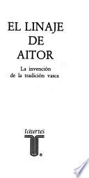 El linaje de Aitor