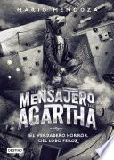 El mensajero de Agartha 10 - El verdadero horror del lobo feroz