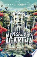 El mensajero de Agartha 8 - En busca de Akakor