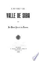 El muy noble y leal Valle de Soba