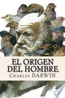El Origen Del Hombre (spanish Edition)