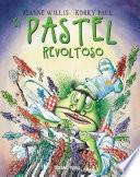 Libro El pastel revoltoso