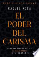 El poder del carisma