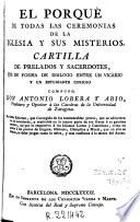 El Porqué de todas las ceremonias de la Iglesia y sus misterios