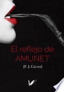 El reflejo de Amunet