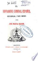 El refranero general español, parte recopilado, y parte compuesto por José María Sbarbi