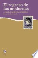 El regreso de las modernas