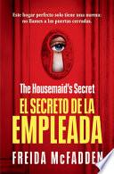 Libro El Secreto de la Empleada (the Housemaid's Secret)