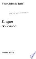 El signo escalonado