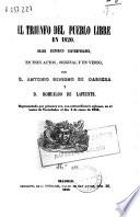El triunfo del pueblo libre en 1820 ...[y otras obras]
