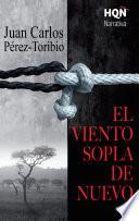 El viento sopla de nuevo