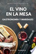 EL VINO EN LA MESA