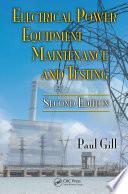 Electrical Power Equipment Maintenance and Testing