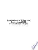 Encuesta Nacional de Empresas Constructoras ENEC. Documento metodológico