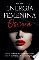 Libro Energía Femenina Oscura