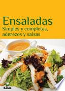 Libro Ensaladas. Simples y completas, aderezos y salsas