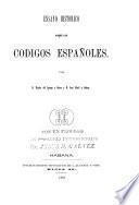 Ensayo histórico sobre los códigos españoles