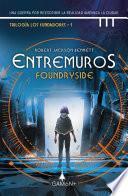 Entremuros - Foundryside