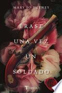 Libro Erase Una Vez Un Soldado