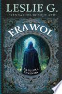 Erawol: la última leyenda