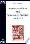 Escritores y editores en la Restauración canovista, 1875-1923