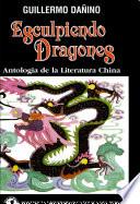 Esculpiendo Dragones