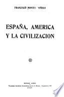 España, America y la civilización