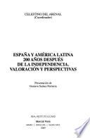 España y América Latina 200 años después de la independencia