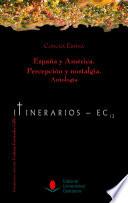 Libro España y América. Percepción y nostalgia. Antología
