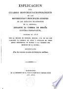 Esplicación del Cuadro Histórico-Cronológico de los Movimientos y Principales Acciones de los Ejércitos Beligerantes en la Península durante la Guerra de España contra Bonaparte, por la Sección de Historia Militar