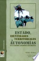 Estado, identidades territoriales y autonomías en la región amazónica de Bolivia