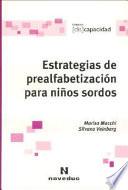 Estrategias de prealfabetización para niños sordos