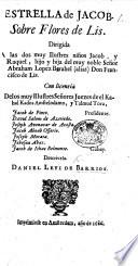 Estrella de Jacob. Sobre flores de lis. [With other pieces in prose and verse.]