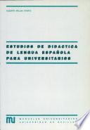 Estudios de didáctica de lengua española para universitarios