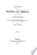 Estudios sobre la historia de America